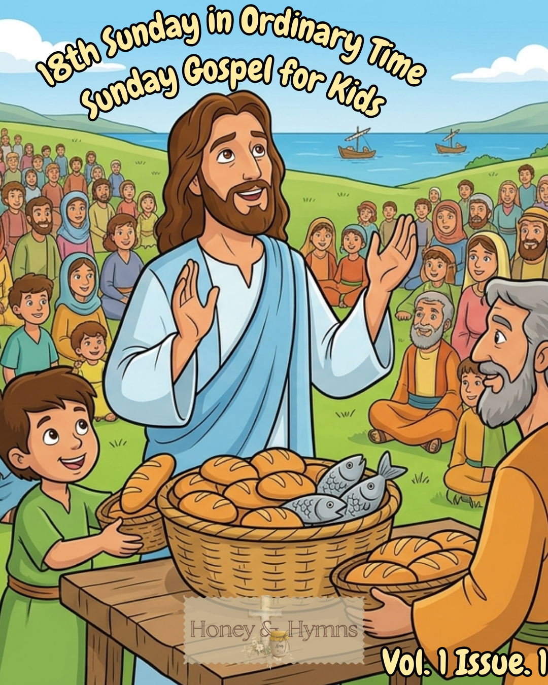 Sunday Gospel for Kids — 18th Week in Ordinary Time